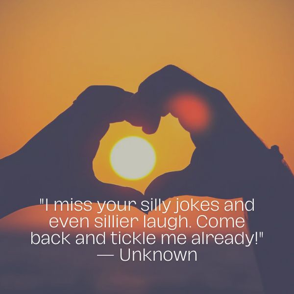A playful image with cute I miss you sayings for him, conveying lighthearted affection.