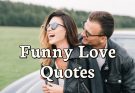 200+ Funny Relationship Quotes That Makes You Laugh Out Loud
