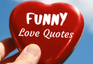 Funny Love Quotes Couples Actually Laugh About